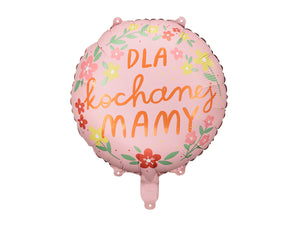 Folienballon-Dla-kochanej-mamy-Mix-45cm-PartyDeco-Lemina